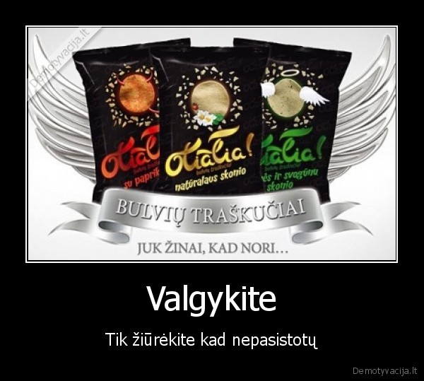 Valgykite