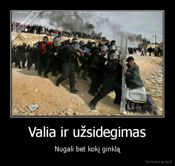 Valia ir užsidegimas