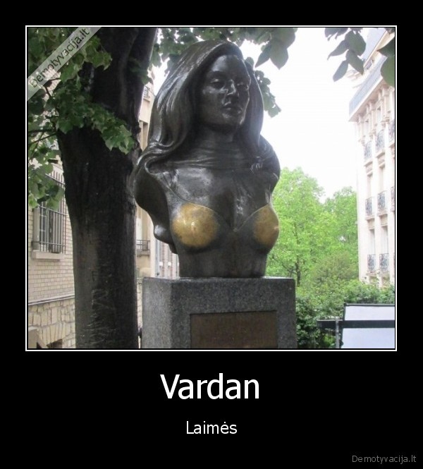 laime,statula,papai