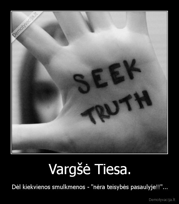Vargšė Tiesa.