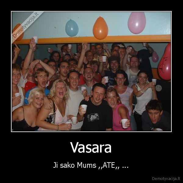 vasara,tusai,negerai,rytoi, i, mokykla