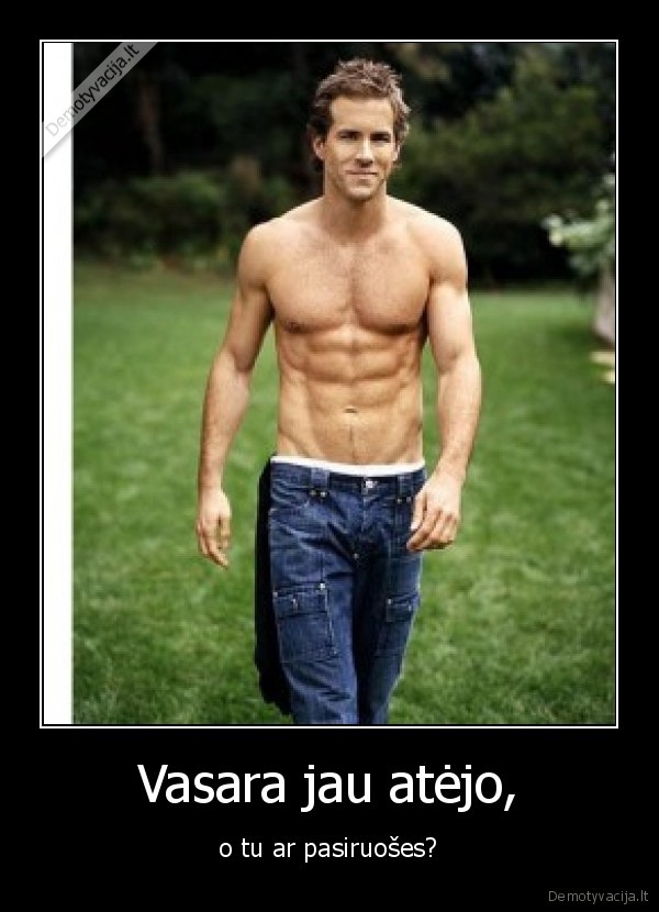 Vasara jau atėjo,