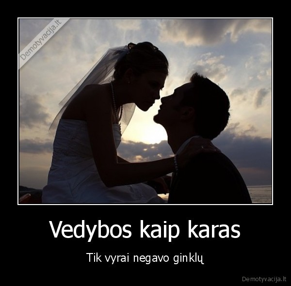 Vedybos kaip karas