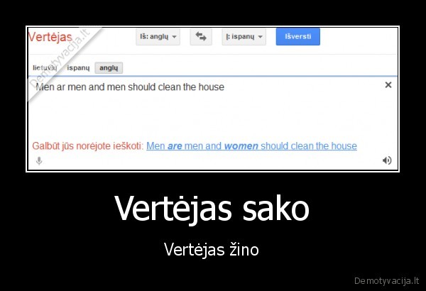 trololo,google, translate,mldc,tai, sakai, zymes, skaitai