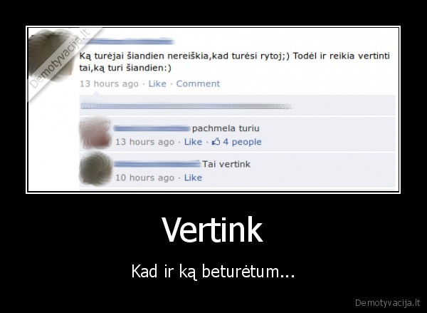 vertybes, gyvenimo, ismintis