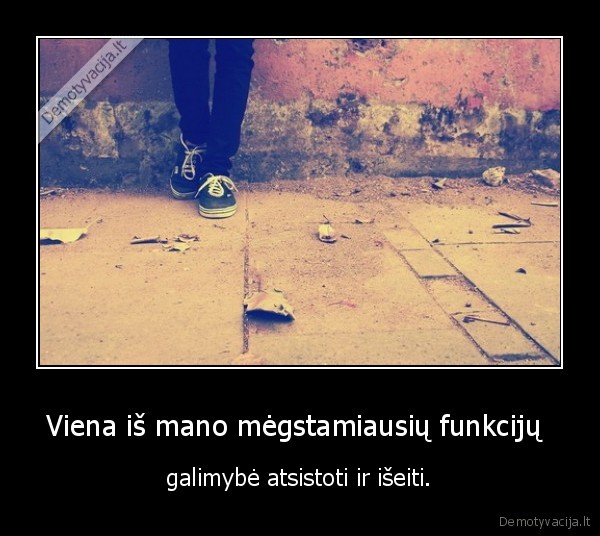 Viena iš mano mėgstamiausių funkcijų 