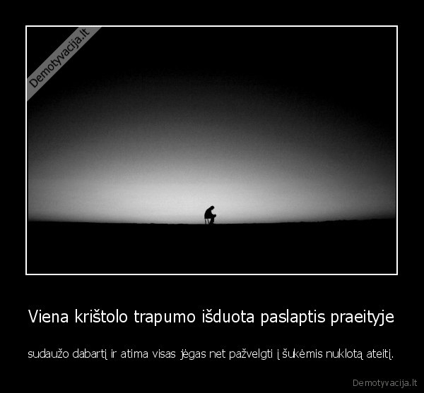 Viena krištolo trapumo išduota paslaptis praeityje