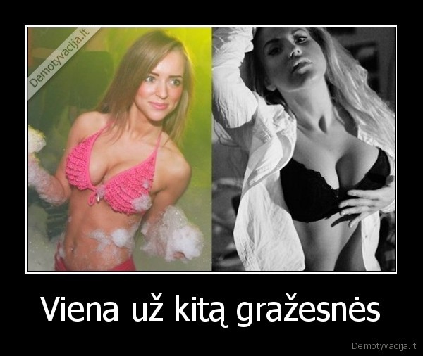 Viena už kitą gražesnės