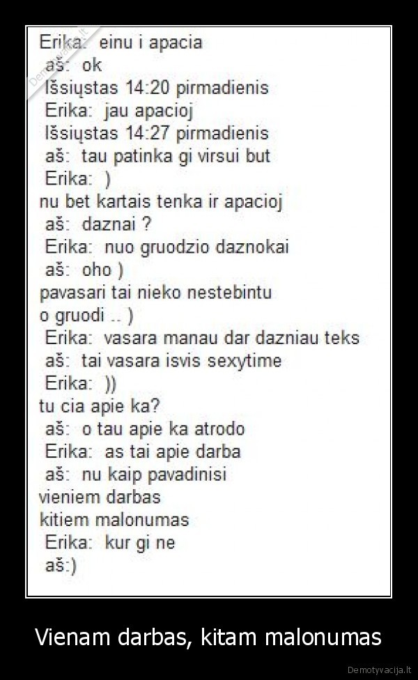 darbas,malonumas