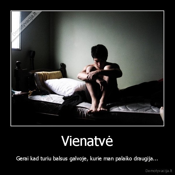 vienatve,tustuma,liudesys