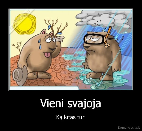 Vieni svajoja