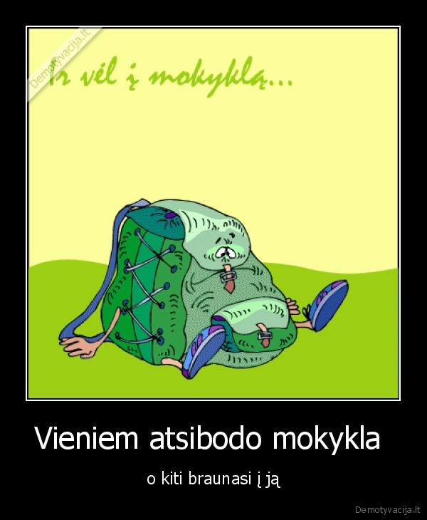 Vieniem atsibodo mokykla 