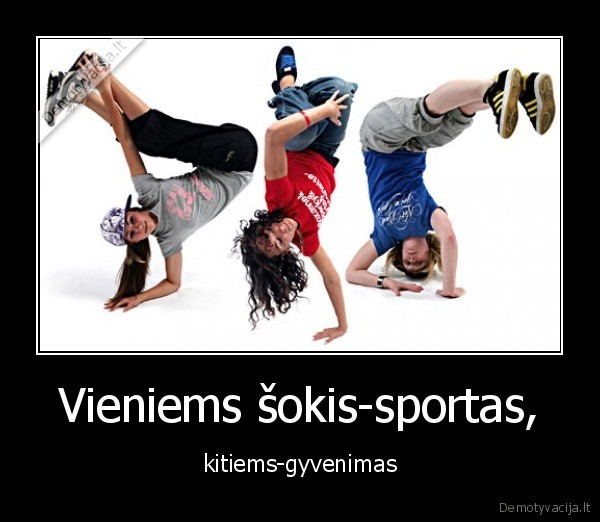 Vieniems šokis-sportas,