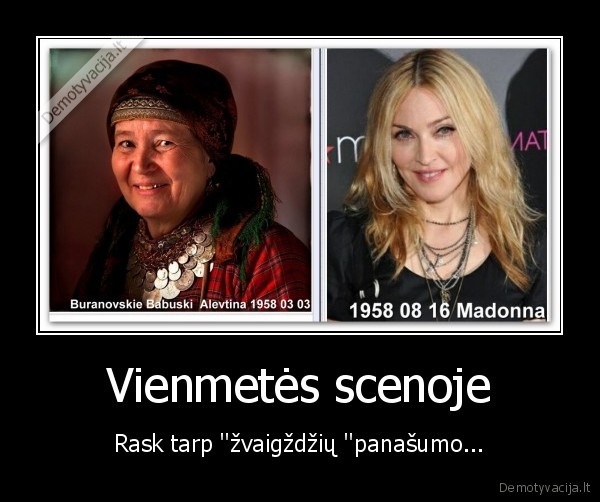 Vienmetės scenoje