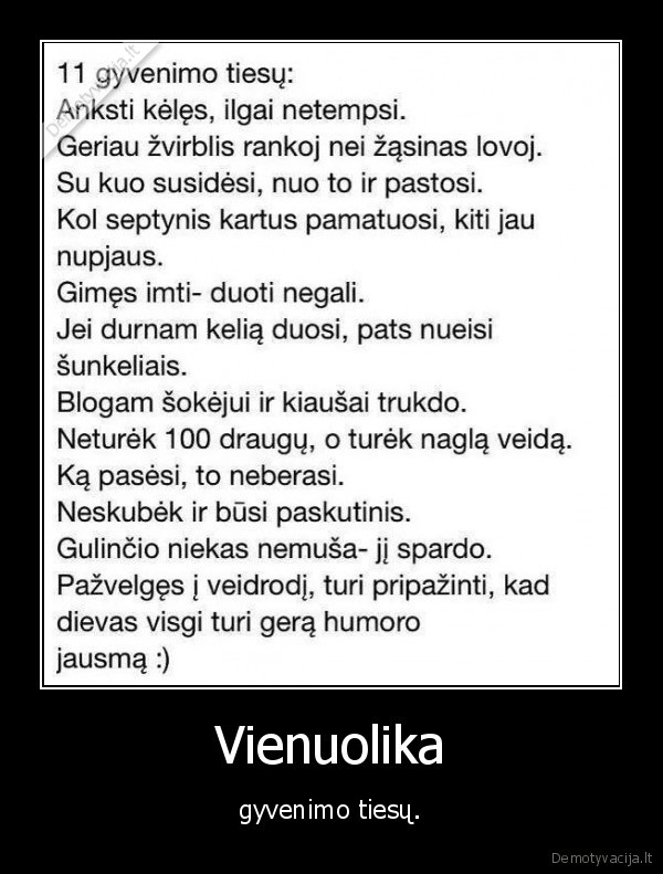 gyvenimas,tiesa