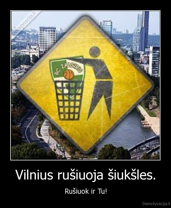 zk,siuksles,nieko, asmenisko