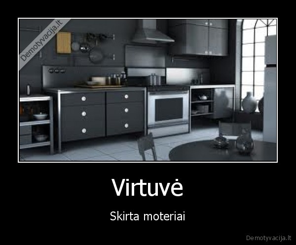 Virtuvė