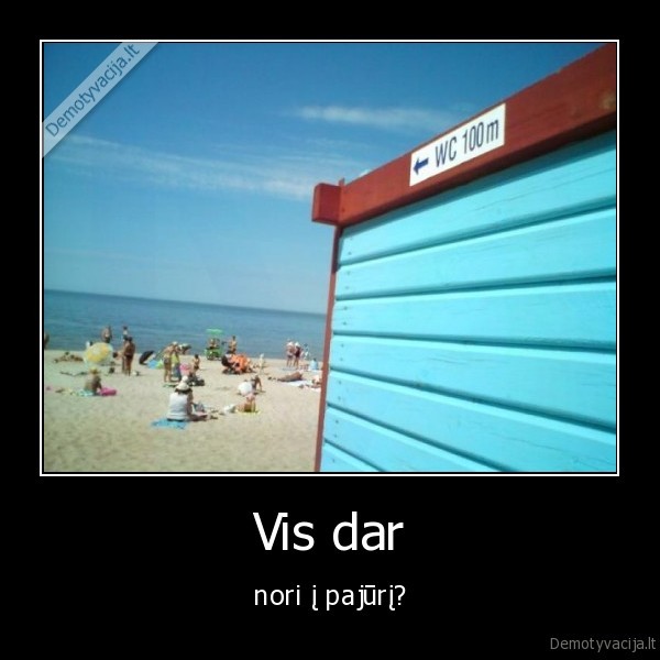 Vis dar