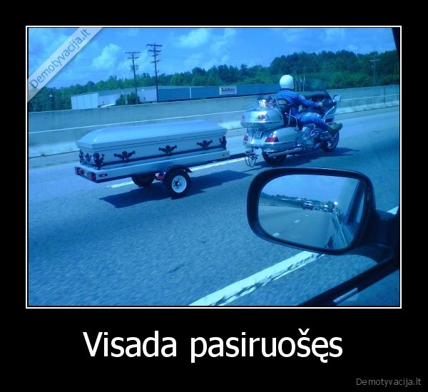 Visada pasiruošęs