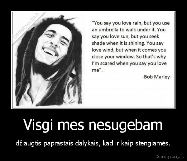 Visgi mes nesugebam