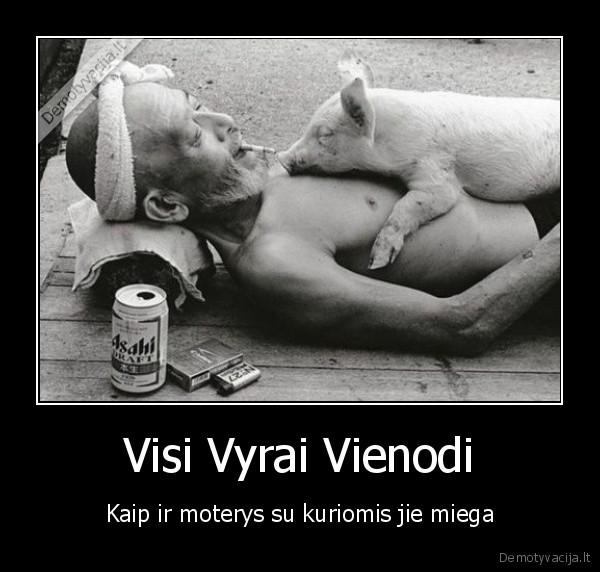 Visi Vyrai Vienodi