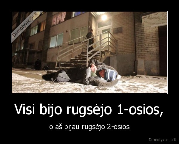 Visi bijo rugsėjo 1-osios,