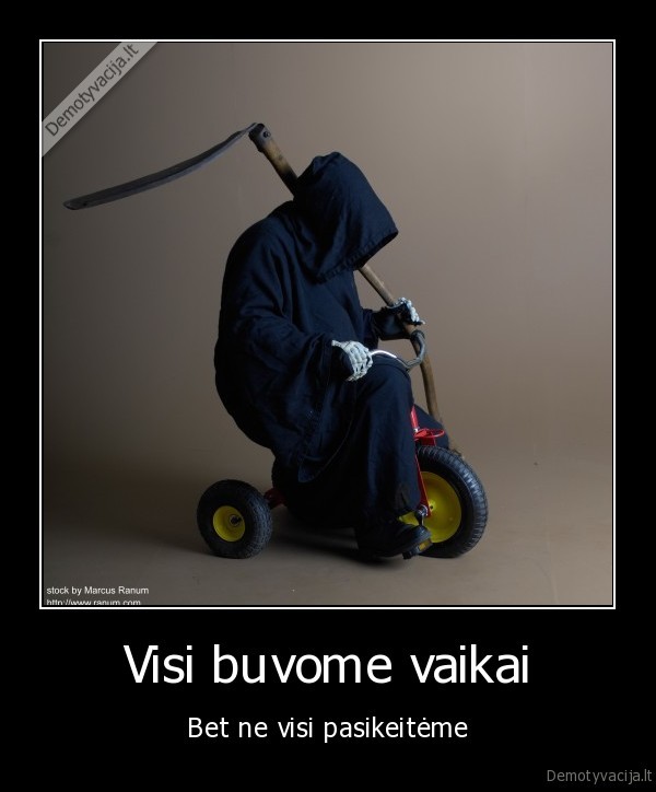 Visi buvome vaikai