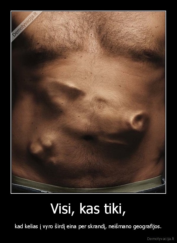 Visi, kas tiki,