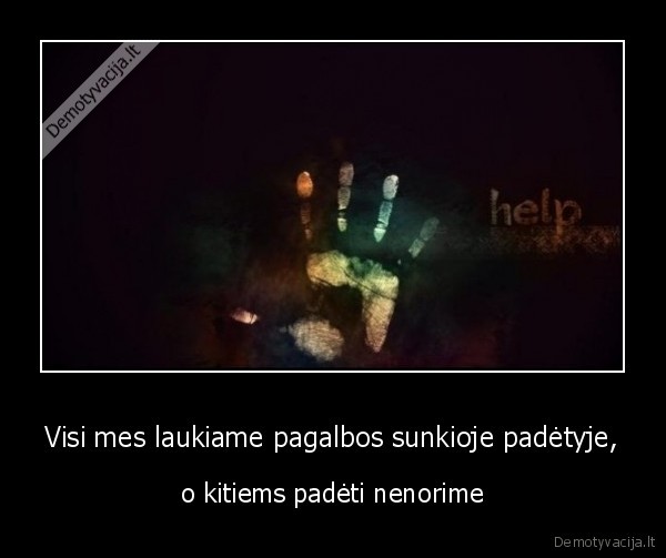 pagalba,sunki, padetis,laukimas