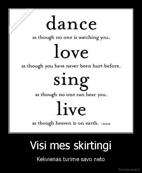 Visi mes skirtingi