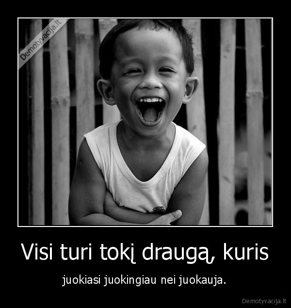 juokas,juoktis,juokauti