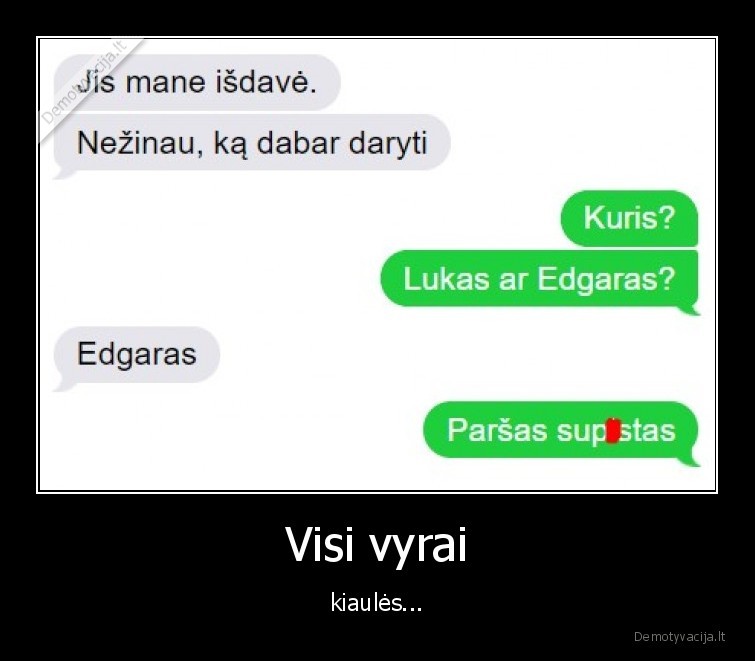 sms,zinute,isdave,parsas,vyrai,kiaules
