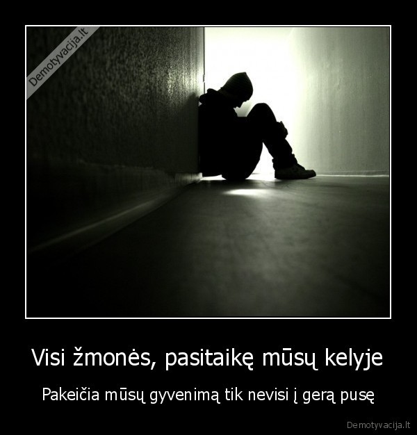 gyvenimo, pokyciai,gyvenimo, kelias,zmones