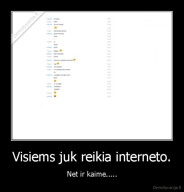 internetas,pusbroliai,lopas,kaime