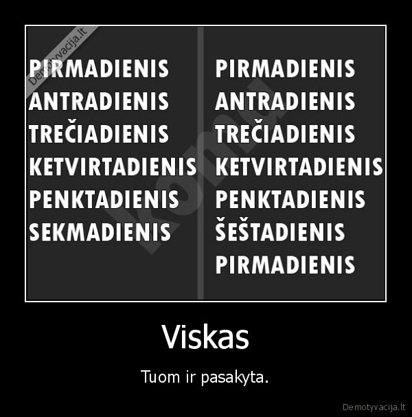 nu, nx, nusigeriau,koma,daugiau, nebegersiu,svente,puke