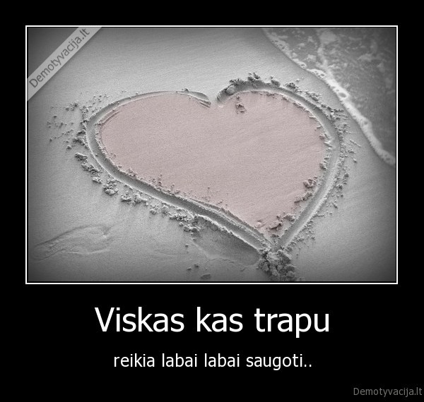 Viskas kas trapu