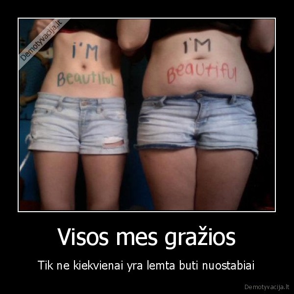 Visos mes gražios