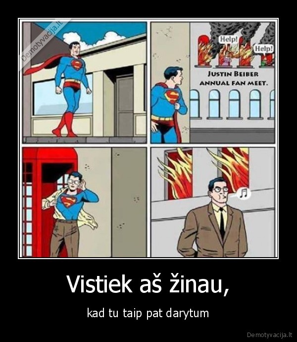 Vistiek aš žinau,
