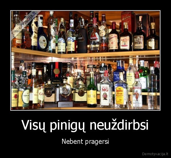 alkoholis,pinigai