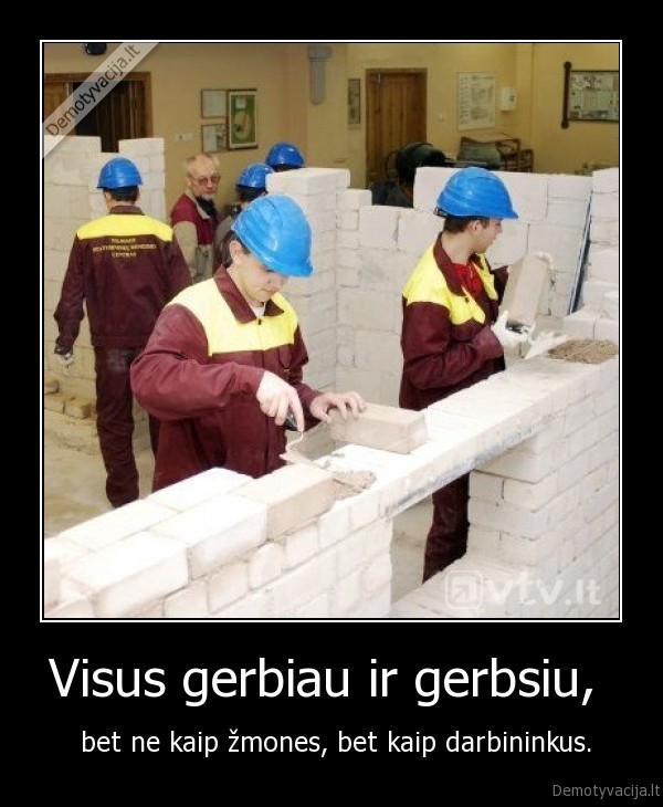 Visus gerbiau ir gerbsiu, 