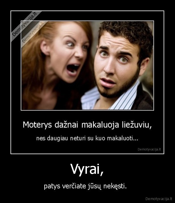 vyrai,moterys,nepykanta,liezuvis