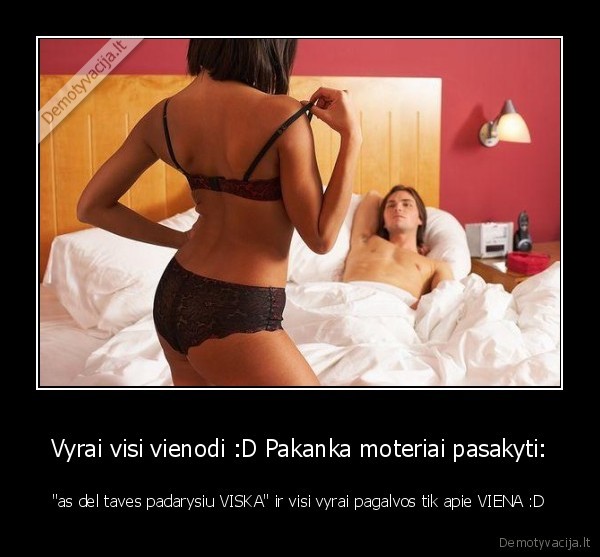 vyrai, veikia, visi,kaip, vienas, kumstis, d