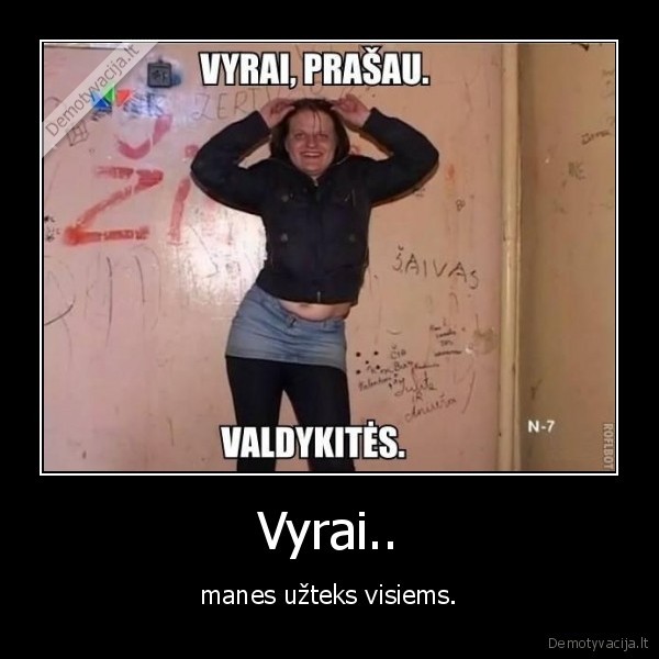Vyrai..