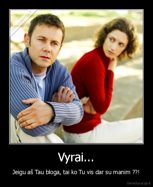 Vyrai...