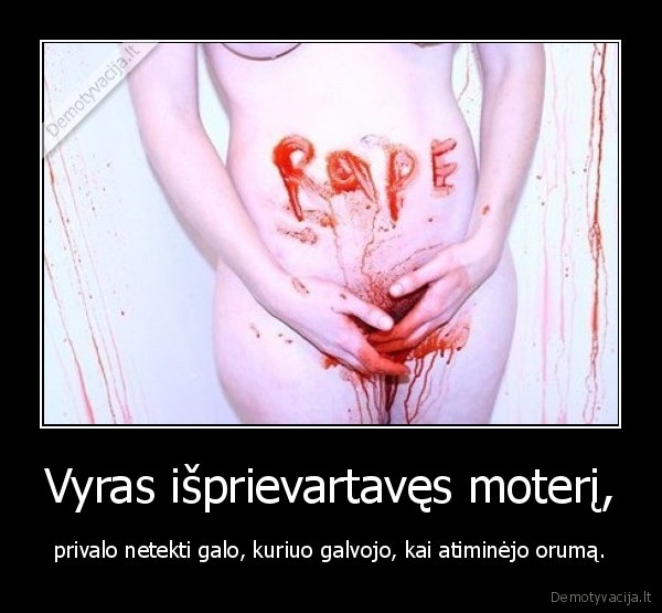 Vyras išprievartavęs moterį,