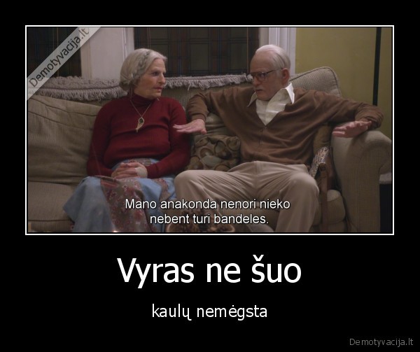 Vyras ne šuo