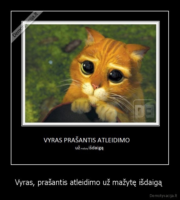 Vyras, prašantis atleidimo už mažytę išdaigą 
