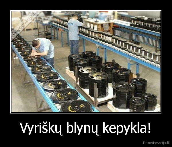 Vyriškų blynų kepykla!