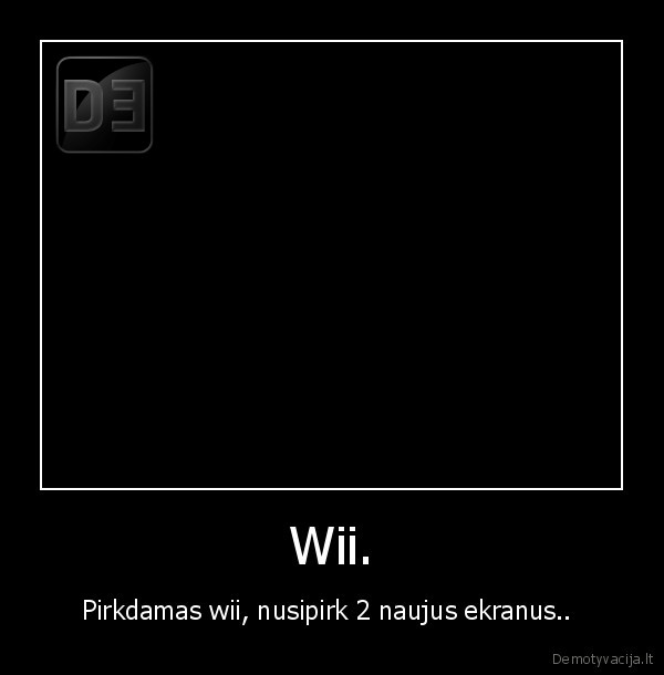 Wii.