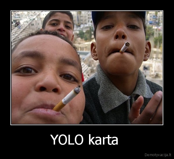 vaikai,ruko,geria,bet,juk,yolo,jiem